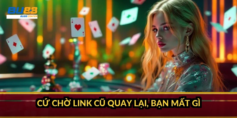 Link vào BU88 không chặn: cách lấy link mới và vào ổn định 2026 Cứ chờ link cũ quay lại, bạn mất gì?